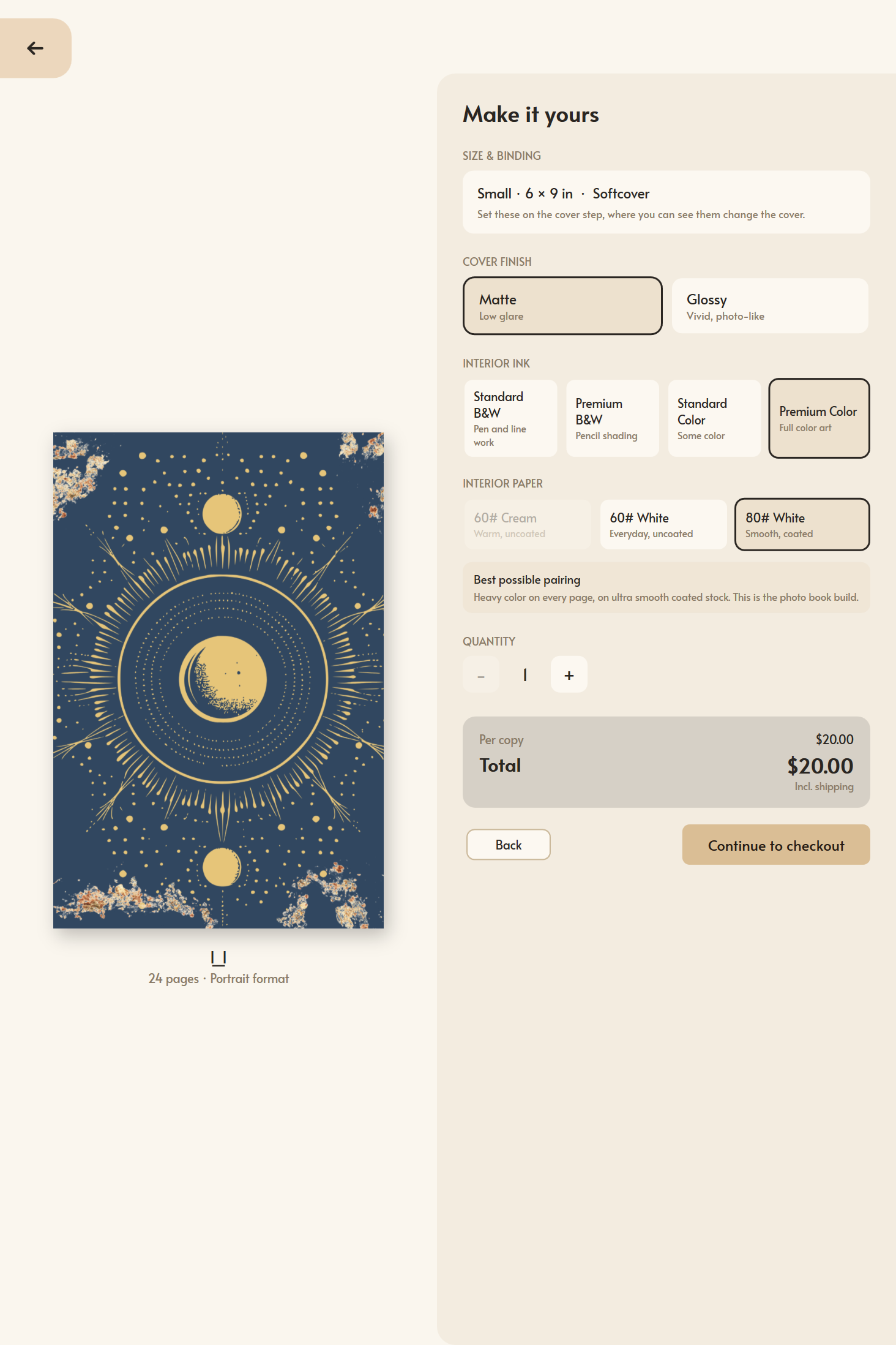The Mementa Make it yours screen beside a preview of the finished book, with matte or gloss cover finish, four interior ink tiers, three interior paper stocks, a note reading Best possible pairing, a quantity stepper, and a twenty dollar total including shipping
